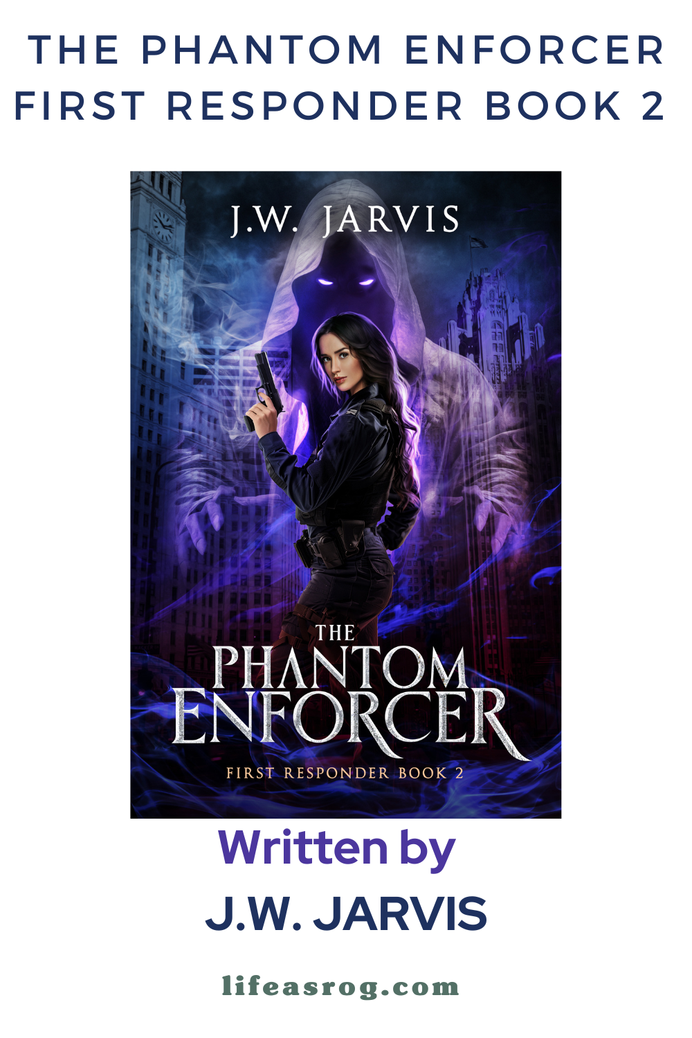 the phantom enforcer- first responder series j.w. jarvis